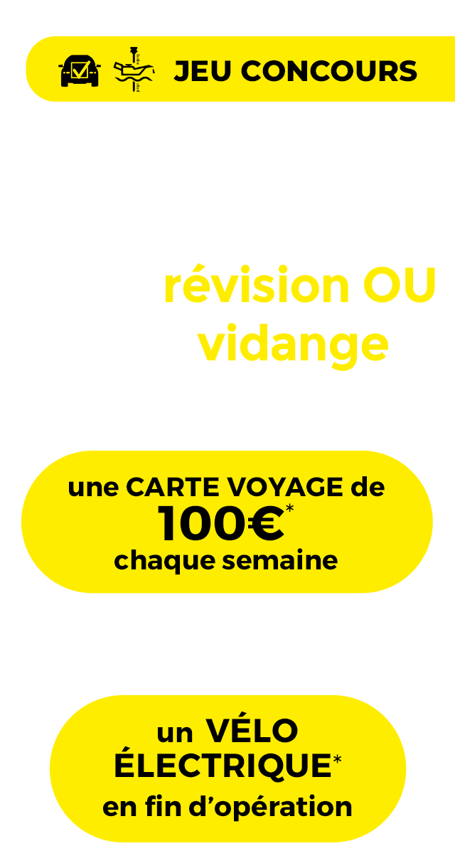 Du 17 février au 13 avril 2025 - Pour l’achat d’une révision OU d’une vidange, tentez de gagner une carte voyage de 100€* chaque semaine ET un vélo électrique* en fin d’opération